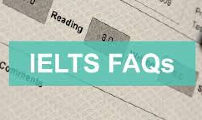 IELTS FAQs