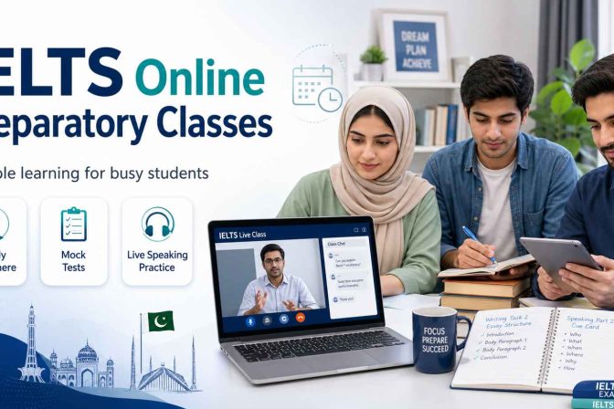 Top Benefits of IELTS Online Preparatory Classes for Busy Students