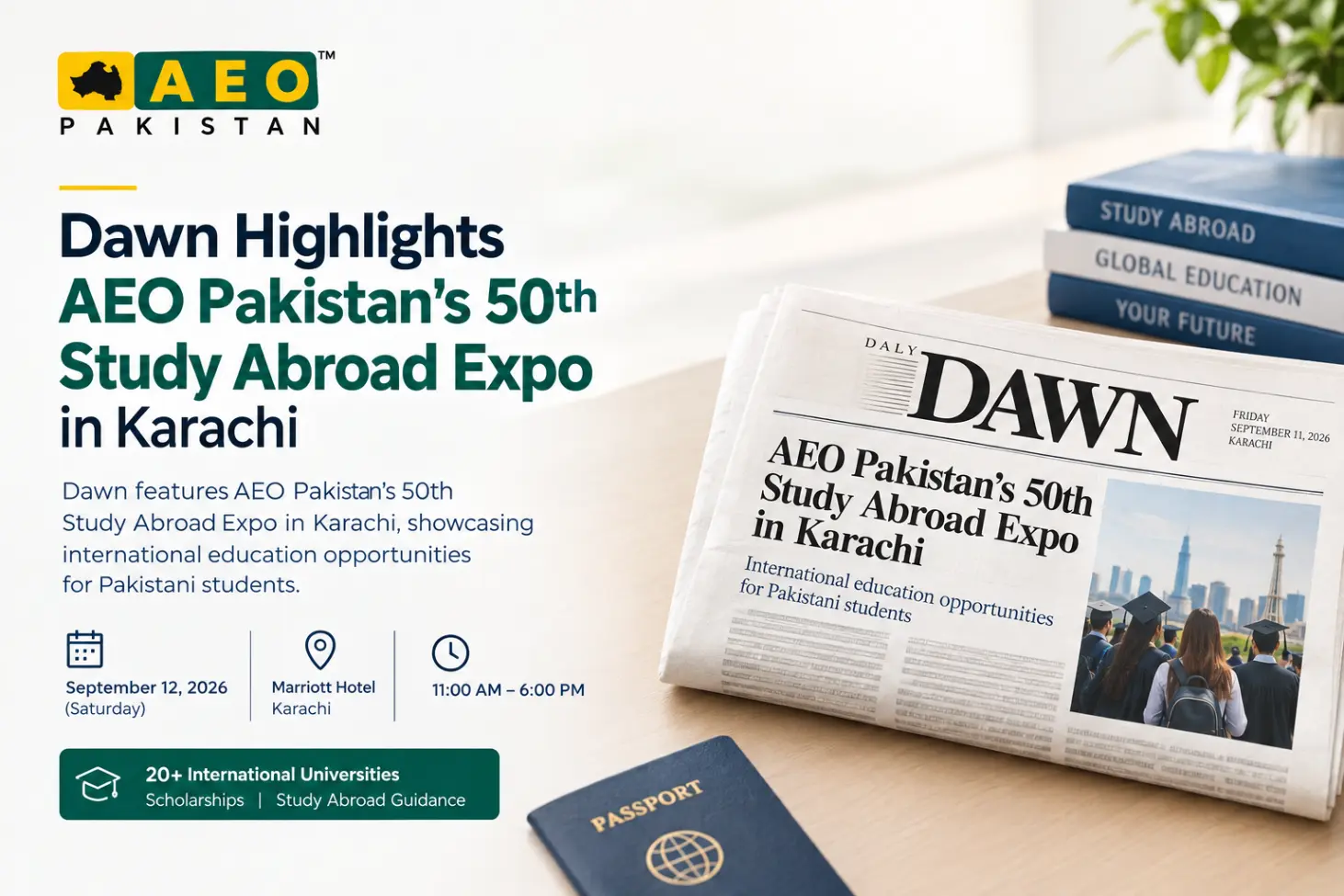 Dawn Highlights AEO Pakistan’s 50th Study Abroad Expo in Karachi.